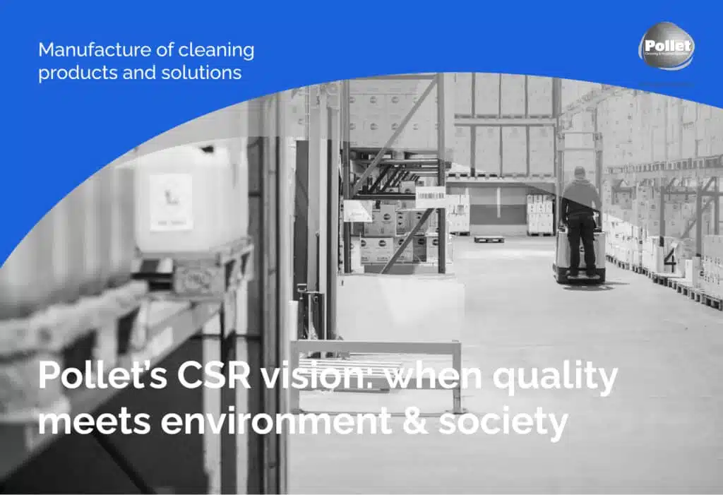 Pollet's CSR vision : When quality meets environment and society